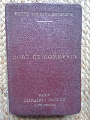 Code de commerce - GRIOLET Gaston et VERGE Charles et BOURDEAUX Henry foto