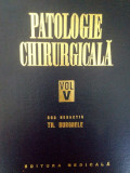 Th. Burghele - Patologie chirurgicala, vol. V (editia 1974)
