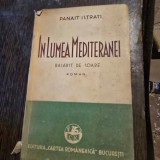 In lumea Mediteranei. Rasarit de soare - Panait Istrati