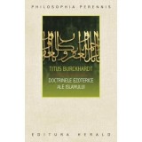 Doctrinele esoterice ale islamului - Titus Burckhardt