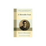 A Moveable Feast: The Restored Edition