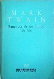 Mark Twain - Bancnota de un milion de lire