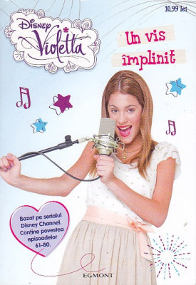 DISNEY VIOLETTA - UN VIS IMPLINIT foto