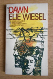 Elie Wiesel - Dawn