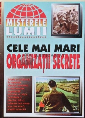 Cele mai mari organizatii secrete - 1999 (L158) foto