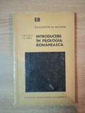 INTRODUCERE IN FILOLOGIA ROMANEASCA de ION GHETIE , AL. MARES , 1974