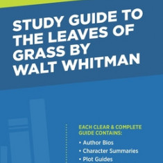 Study Guide to The Leaves of Grass by Walt Whitman