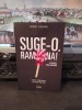 Andrei Ciobanu Suge-o, Ramona! O poveste semi-amuzantă, Trei, București 2015 187
