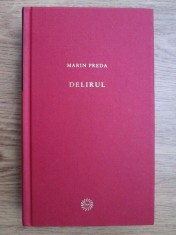 Marin Preda - Delirul (2009, editie cartonata)