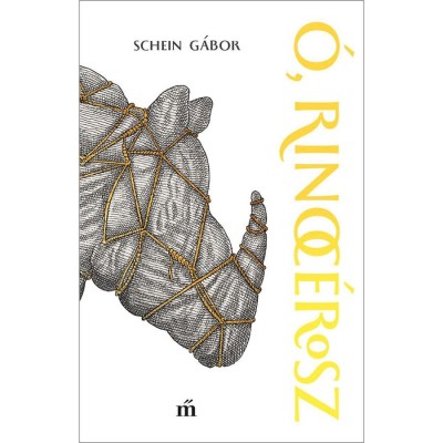 &amp;Oacute;, rinoc&amp;eacute;rosz - Schein G&amp;aacute;bor foto