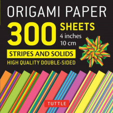 Origami Paper 300 Sheets Stripes and Solids 4"" (10 CM): Tuttle Origami Paper: High-Quality Origami Sheets Printed with 12 Different Designs