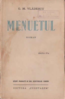 G. M. Vladescu - Menuetul. Roman foto