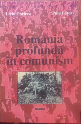 Rom&amp;acirc;nia profundă &amp;icirc;n comunism foto