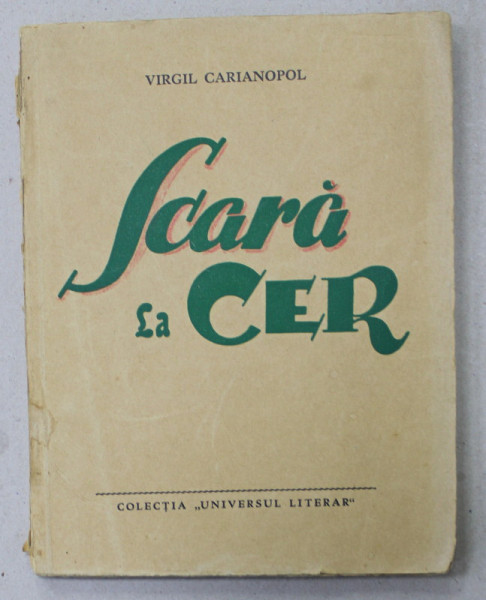 SCARA LA CER de VIRGIL CARIANOPOL 1940