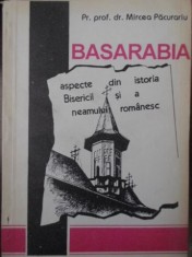 BASARABIA ASPECTE DIN ISTORIA BISERICII SI A NEAMULUI ROMANESC-MIRCEA PACURARIU-291243