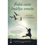 Fata care inalta zmeie - Laetitia Colombani