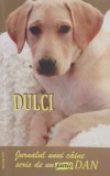 Jurnalul unui caine scris de un puric - Dan, Carte Beletristica, Biografii, Noua/Anticariat