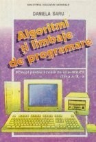 Algoritmi si limbaje de programare - Manual pentru liceele de informatica, Clasa a IX-a foto