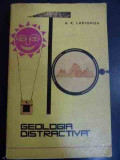 Geologia Distractiva - A. K. Larionov ,547585, 1964