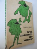 Trei milenii de umor - Tiberiu Ban