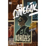 Az Omeg&aacute;k - K&uuml;l&ouml;nleges kiad&aacute;s - Tom King