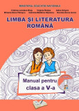 Limba și Literatura Rom&acirc;nă. Manual pentru clasa a V-a - Paperback brosat - Adina Grigore - Ars Libri, Clasa 5, Limba Romana