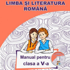 Limba și Literatura Română. Manual pentru clasa a V-a - Paperback brosat - Adina Grigore - Ars Libri