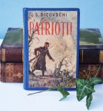 Patriotii - S. Dicovschi - 1951 Cartonata