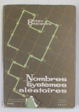 NOMBRES ET SYSTEMES ALEATORIES par OCTAV ONICESCU , 1964