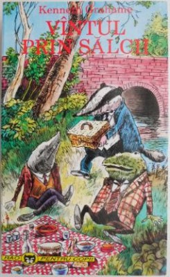 Vantul prin salcii &amp;ndash; Kenneth Grahame foto