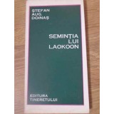 SEMINTIA LUI LAOKOON VERSURI PRINCEPS-STEFAN AUGUSTIN DOINAS-228891