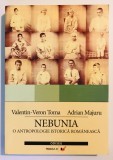 Nebunia, O Antropologie Istorica Romanesaca, Valentin-Veron Toma, Adrian Majuru, Psihologie, Psihiatrie, Traume, Antropologie, Sociologie, 2008