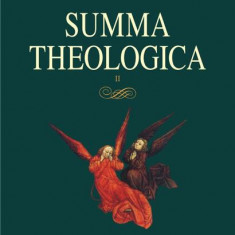 Summa theologica. Volumul II - Hardcover - Toma D'Aquino - Polirom