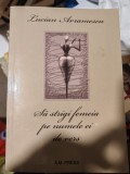 Lucian Avrămescu - Să strigi femeia pe numele ei de vers (poezii)
