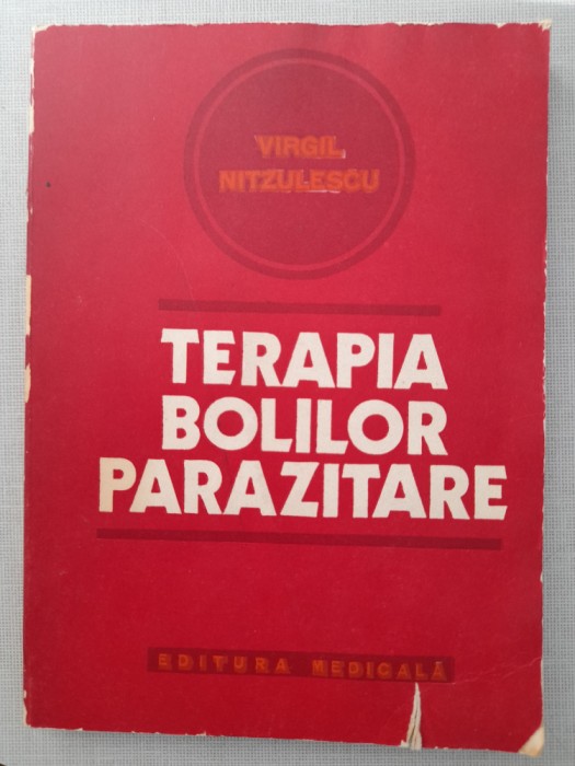 Terapia Bolilor Parazitare - Virgil Nitzulescu