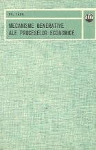 Mecanisme generative ale proceselor economice foto