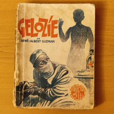 Gelozie - Rene Albert Guzman (Colecția celor 15 lei - Editura IG Hertz)