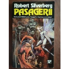 Pasagerii- Robert Silverberg