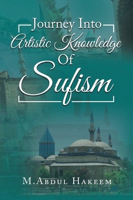 Journey into Artistic Knowledge of Sufism foto