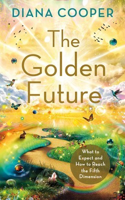 The Golden Future: What to Expect and How to Reach the Fifth Dimension foto