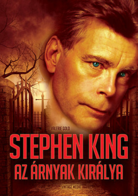 Stephen King, az &amp;aacute;rnyak kir&amp;aacute;lya - Valerie Gold foto