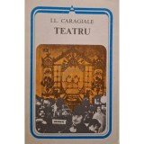 Ion Luca Caragiale - Teatru (Editia: 1980)