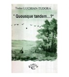Tudor Luchian-Tudora - &quot; Quousque tandem&hellip;? &quot; - 122653