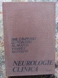 NEUROLOGIE CLINICA -VOL I EMIL CAMPEANU ANUL 1979