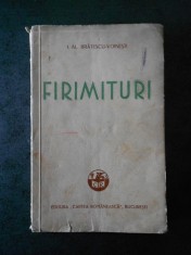 I. AL. BRATESCU-VOINESTI - FIRIMITURI (1934) foto
