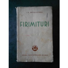 I. AL. BRATESCU-VOINESTI - FIRIMITURI (1934)