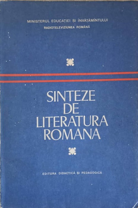 SINTEZE DE LITERATURA ROMANA-AL. PIRU, CONSTANTIN CRISAN-241993