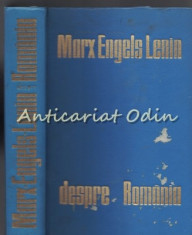 Despre Romania - Marx, Engels, Lenin foto