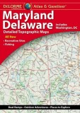 Delorme Atlas &amp; Gazetteer: Maryland &amp; Delaware