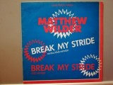 Matthew Wilder - Break My Stride (1983/CBS/RFG) - Maxi-Single/Vinil/NM+, Pop, warner